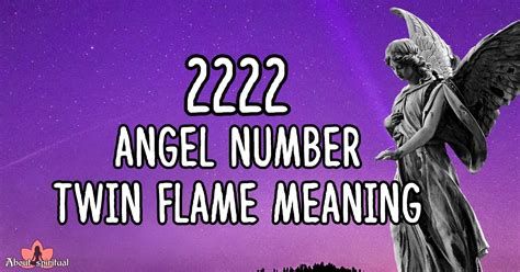 2222 Angel Number Twin Flame: 4 Meanings You Shouldn’t Miss